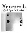 QUL-1000-003<BR>Xenetech XOT Quill Mounting Bracket-Exchange